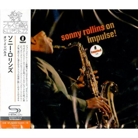ROLLINS, SONNY - ON IMPULSE! (1 SHM-CD) - WYDANIE JAPOŃSKIE