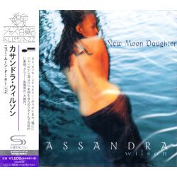 WILSON, CASSANDRA - NEW MOON DAUGHTER (1 SHM-CD) - WYDANIE JAPOŃSKIE