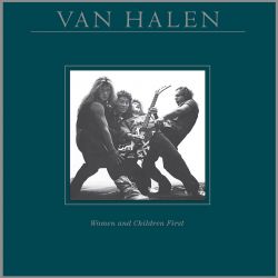 VAN HALEN – WOMEN AND CHILDREN FIRST (1 LP) - REMASTERED