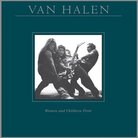 VAN HALEN – WOMEN AND CHILDREN FIRST (1 LP) - REMASTERED