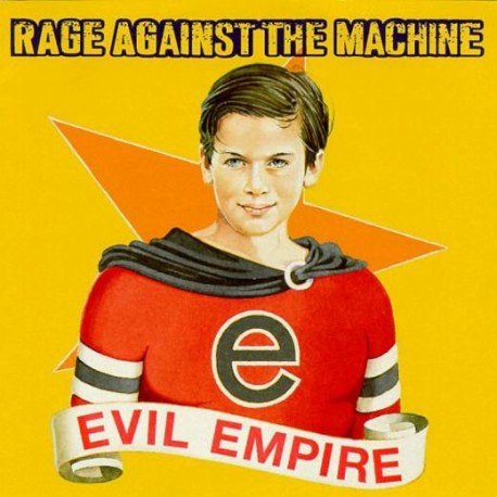RAGE AGAINST THE MACHINE - EVIL EMPIRE - WYDANIE AMERYKAŃSKIE