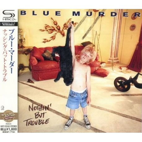 BLUE MURDER - NOTHIN' BUT TROUBLE (1 SHM-CD) - WYDANIE JAPOŃSKIE