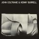COLTRANE, JOHN & KENNY BURRELL (1 LP) - WAXTIME IN COLOR - MONO - 180 GRAM VINYL