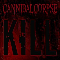 CANNIBAL CORPSE - KILL (1 LP) - LIMITED WHITE VINYL