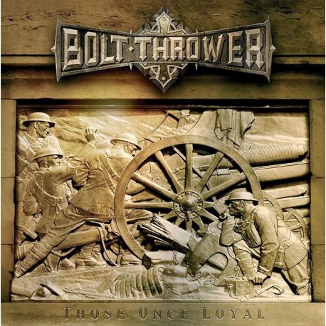 BOLT THROWER - THOSE ONCE LOYAL (1 LP) - LIMITED WHITE VINYL