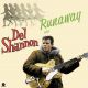 SHANNON, DEL - RUNAWAY WITH DEL SHANNON (1 LP) - WAX TIME EDITION - 180 GRAM VINYL