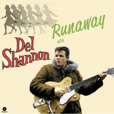 SHANNON, DEL - RUNAWAY WITH DEL SHANNON (1 LP) - WAX TIME EDITION - 180 GRAM VINYL