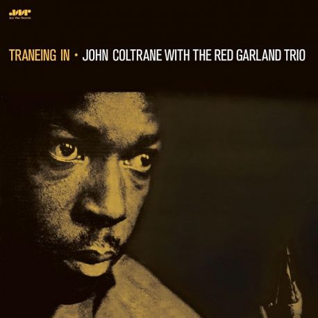 COLTRANE, JOHN WITH THE RED GARLAND TRIO - TRANEING IN (1 LP) - WAX TIME EDITION - 180 GRAM VINYL