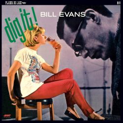 EVANS, BILL - DIG IT! (1 LP) - WAX TIME EDITION - 180 GRAM VINYL