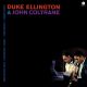 ELLINGTON, DUKE & JOHN COLTRANE - THE MONO & STEREO VERSIONS (2 LP) - WAX TIME - 180 GRAM VINYL