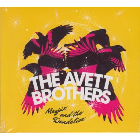 AVETT BROTHERS, THE - MAGPIE AND THE DANDELION