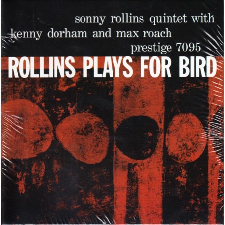 ROLLINS, SONNY - ROLLINS PLAYS FOR BIRD (1SACD) - WYDANIE AMERYKAŃSKIE