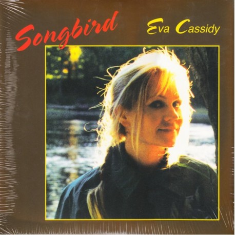 CASSIDY, EVA - SONGBIRD (1LP) -180 GRAM PRESSING